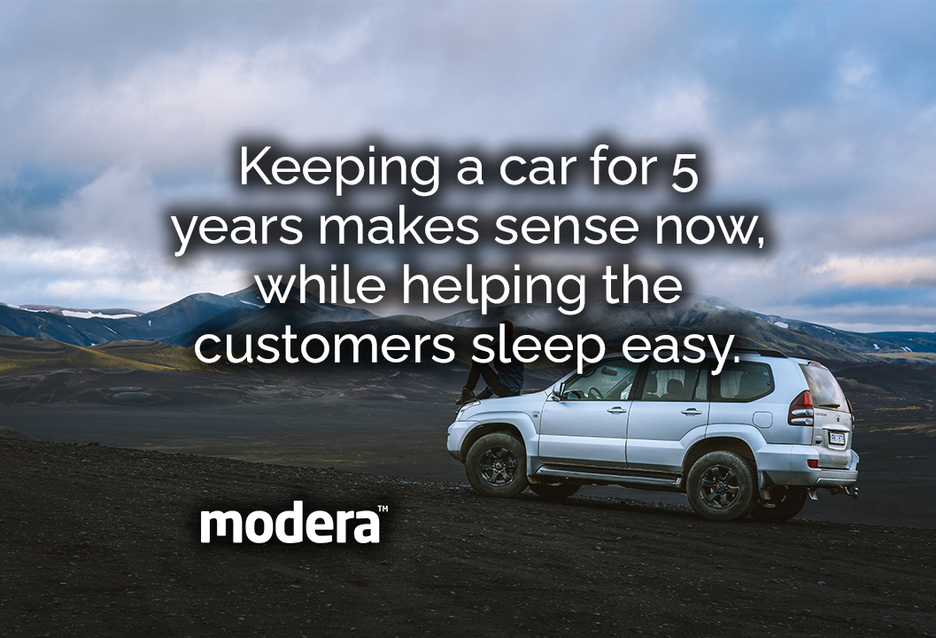 keeping a car for 5 years makes sense now while helping the customers sleep easy benefit to low kilometer cars is that most of them have significant warranties
